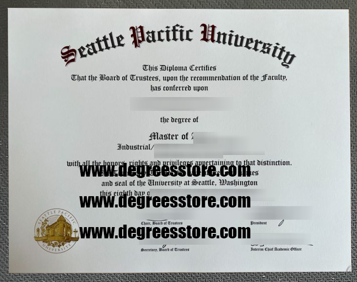 Seattle Pacific University diploma, 购买西雅图太平洋大学文凭