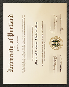 University of Portland (UP) MBA diploma, 波特兰大学（UP）MBA文凭证书