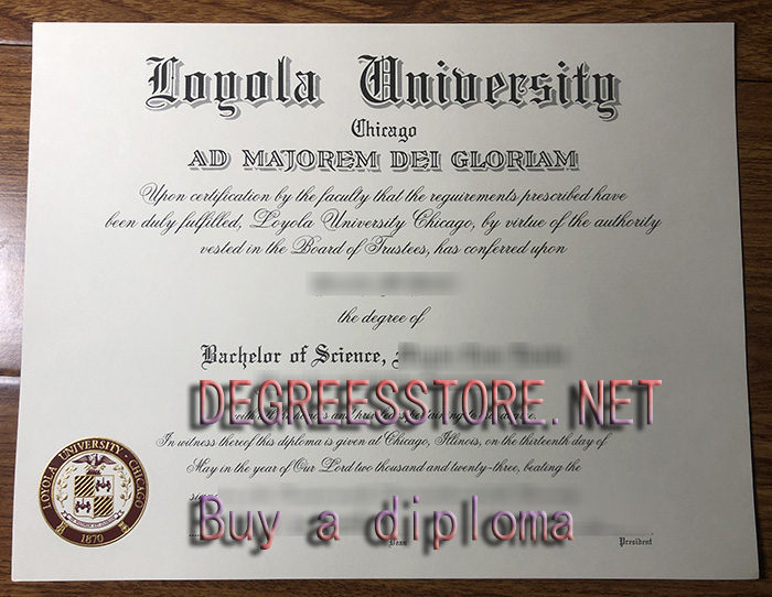 芝加哥洛约拉大学文凭，Loyola University Chicago degree